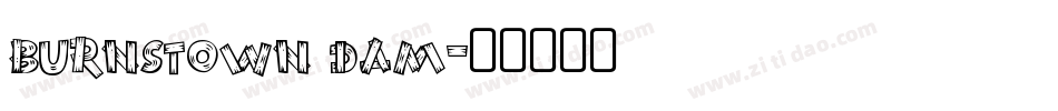 burnstown dam字体转换